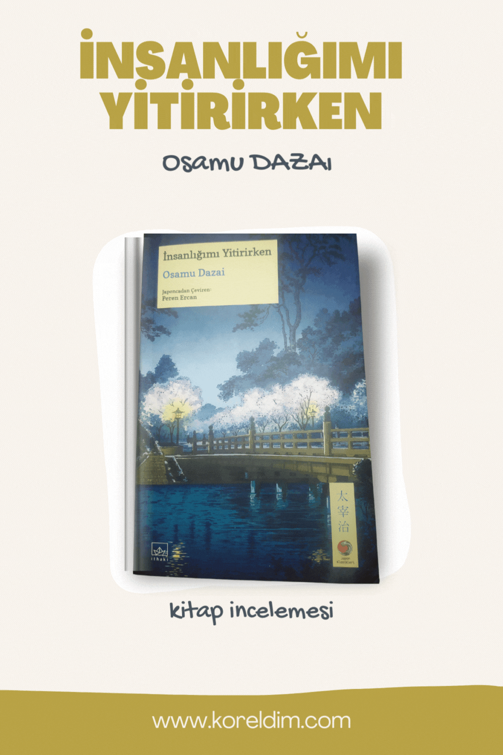 İnsanlığımı Yitirirken Kitap Özeti ve Kitap Önerileri