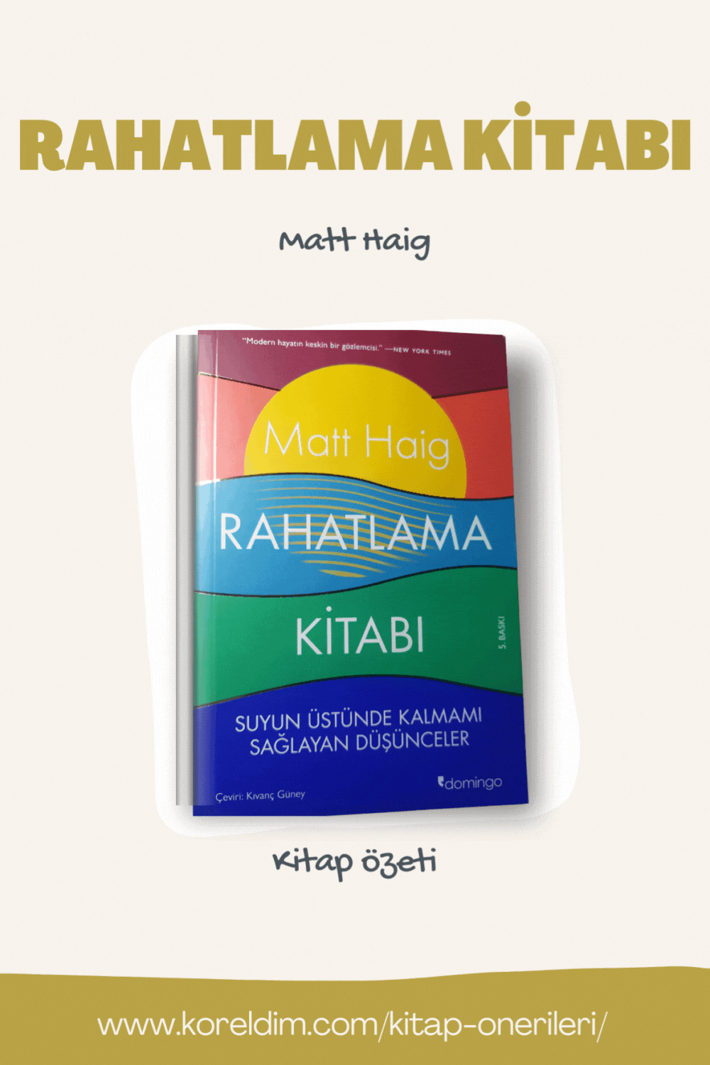Rahatlama Kitabı Matt Haig Kitap Özeti - Kitap Önerileri