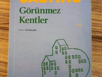 Görünmez Kentler Kitap Özeti
