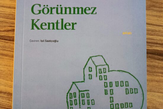 Görünmez Kentler Kitap Özeti